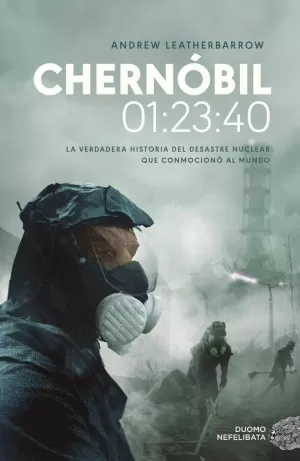 CHERNÓBIL 01:23:40 CHERNÓBIL 01:23:40