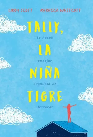 TALLY, LA NIÑA TIGRE TALLY, LA NIÑA TIGRE