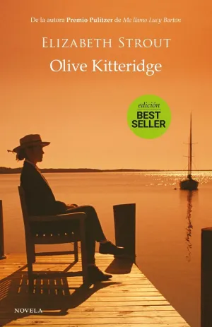 OLIVE KITTERIDGE EDICION BEST SELLER OLIVE KITTERIDGE EDICION BEST SELLER