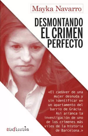 DESMONTANDO EL CRIMEN PERFECTO DESMONTANDO EL CRIMEN PERFECTO