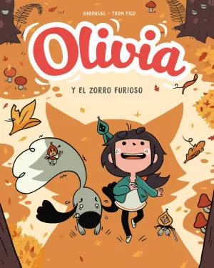 OLIVIA. EL ZORRO FURIOSO (OLIVIA 2) OLIVIA. EL ZORRO FURIOSO (OLIVIA 2)