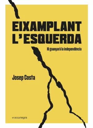 EIXAMPLANT L'ESQUERDA EIXAMPLANT L'ESQUERDA