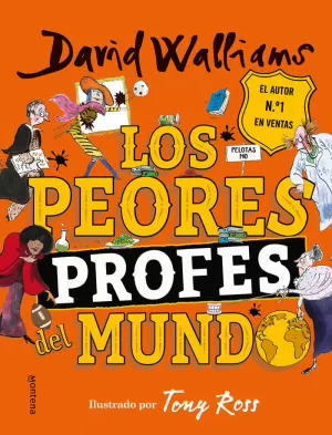 LOS PEORES PROFES DEL MUNDO LOS PEORES PROFES DEL MUNDO