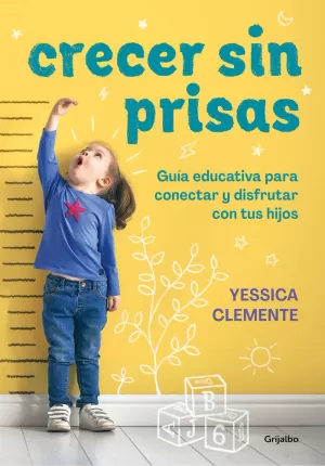 CRECER SIN PRISAS CRECER SIN PRISAS
