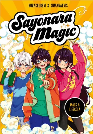 SAYONARA MAGIC 1. MAGS A L#ESCOLA (SAYONARA MAGIC 1) SAYONARA MAGIC 1. MAGS A L#ESCOLA (SAYONARA MAGIC 1)