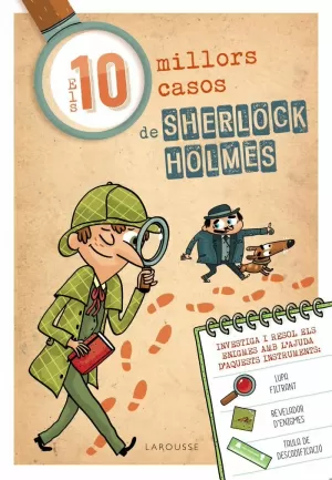 ELS DEU MILLORS CASOS DE SHERLOCK HOLMES ELS DEU MILLORS CASOS DE SHERLOCK HOLMES