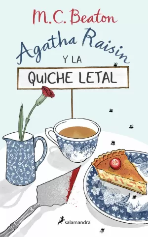 AGATHA RAISIN Y LA QUICHE LETAL AGATHA RAISIN Y LA QUICHE LETAL