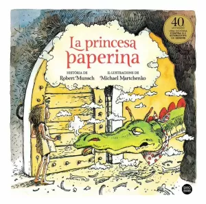 LA PRINCESA PAPERINA LA PRINCESA PAPERINA
