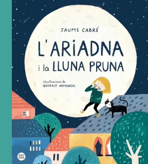 L'ARIADNA I LA LLUNA PRUNA L'ARIADNA I LA LLUNA PRUNA