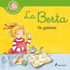 LA BERTA FA GALETES (EL MON DE LA BERTA)