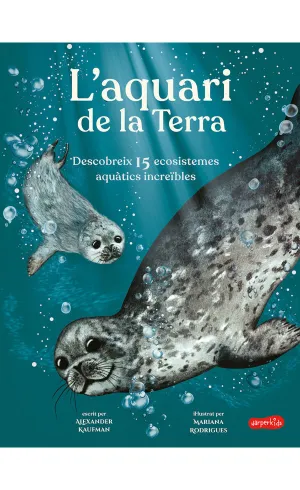 L'AQUARI DE LA TERRA L'AQUARI DE LA TERRA