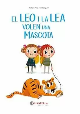 EL LEO I LA LEA VOLEN UNA MASCOTA EL LEO I LA LEA VOLEN UNA MASCOTA