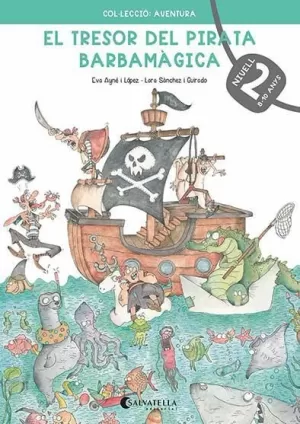 EL TRESOR DEL PIRATA BARBAMÀGICA 2 EL TRESOR DEL PIRATA BARBAMÀGICA 2