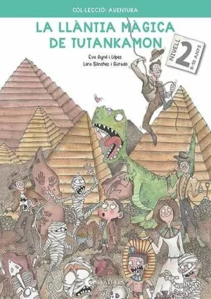 LA LLÀNTIA MÀGICA DE TUTANKAMON 2 LA LLÀNTIA MÀGICA DE TUTANKAMON 2