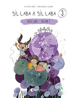 SILLABA A SILLABA 3 - (BISILLABS-VOLUM 1)