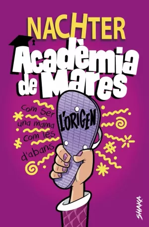 ACADÈMIA DE MARES: L'ORIGEN ACADÈMIA DE MARES: L'ORIGEN
