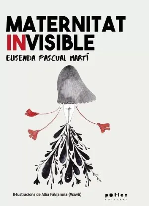 MATERNITAT INVISIBLE MATERNITAT INVISIBLE