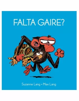 FALTA GAIRE? FALTA GAIRE?