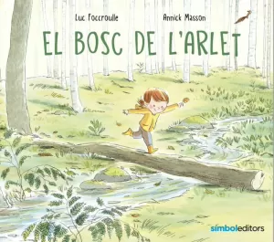 EL BOSC DE L'ARLET EL BOSC DE L'ARLET