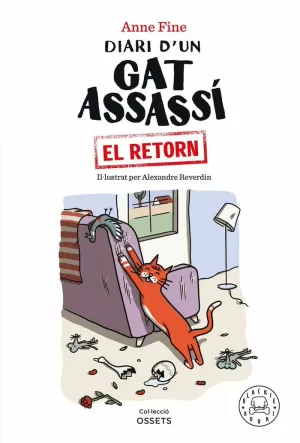 DIARI D'UN GAT ASSASSI - EL RETORN DIARI D'UN GAT ASSASSI - EL RETORN