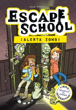ESCAPE SCHOOL - ALERTA ZOMBI! ESCAPE SCHOOL - ALERTA ZOMBI!