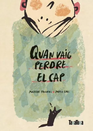 QUAN VAIG PERDRE EL CAP QUAN VAIG PERDRE EL CAP