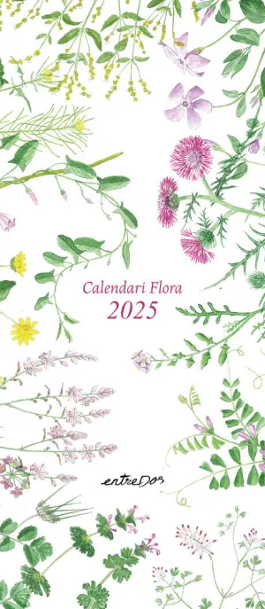 CALENDARI FLORA 2025 CALENDARI FLORA 2025