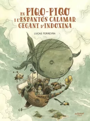 EN PIQO-PIQO I L'ESPANTOS CALAMAR GEGANT D'INDOXIN EN PIQO-PIQO I L'ESPANTOS CALAMAR GEGANT D'INDOXIN