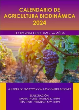 CALENDARIO DE AGRICULTURA BIODINAMICA 2024 CALENDARIO DE AGRICULTURA BIODINAMICA 2024