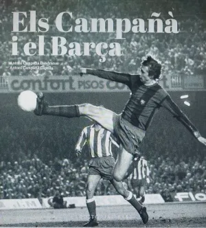 ELS CAMPAÑA I EL BARÇA MES ENLLA DEL FUTBOL 1935-2 ELS CAMPAÑA I EL BARÇA MES ENLLA DEL FUTBOL 1935-2