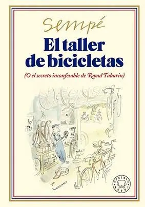 EL TALLER DE BICICLETAS. NUEVA EDICIÓN EL TALLER DE BICICLETAS. NUEVA EDICIÓN