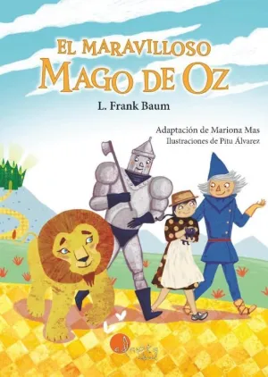 EL MARAVILLOSO MAGO DE OZ EL MARAVILLOSO MAGO DE OZ