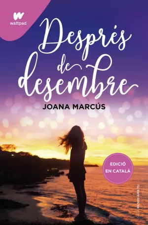 DESPRÉS DE DESEMBRE (MESOS AMB TU 2) DESPRÉS DE DESEMBRE (MESOS AMB TU 2)