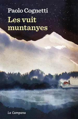 LES VUIT MUNTANYES LES VUIT MUNTANYES
