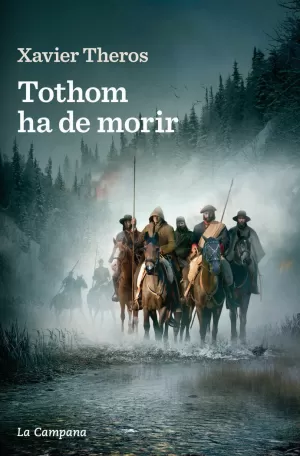 TOTHOM HA DE MORIR TOTHOM HA DE MORIR