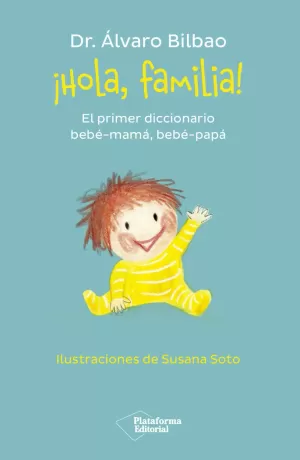 ¡HOLA, FAMILIA! ¡HOLA, FAMILIA!