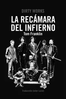 RECÁMARA DEL INFIERNO, LA RECÁMARA DEL INFIERNO, LA