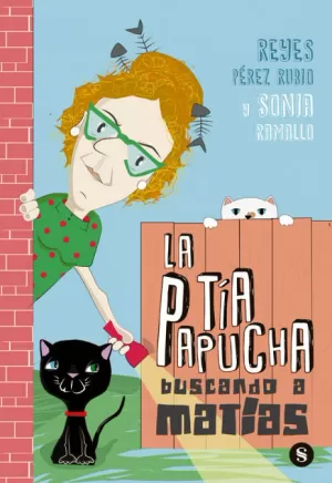LA TÍA PAPUCHA LA TÍA PAPUCHA