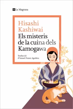 ELS MISTERIS DE LA CUINA DELS KAMOGAWA ELS MISTERIS DE LA CUINA DELS KAMOGAWA