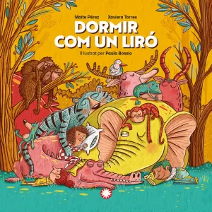 DORMIR COM UN LIRÓ DORMIR COM UN LIRÓ