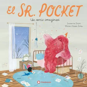 EL SENYOR POCKET UN AMIC IMAGINARI EL SENYOR POCKET UN AMIC IMAGINARI
