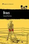 BRAUS BRAUS
