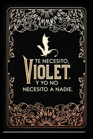 DIARIO OFICIAL DE ALAS DE SANGRE: TE NECESITO, VIOLET.