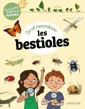 JO SE RECONEIXER LES BESTIOLES - ELS MEUS PETITS Q
