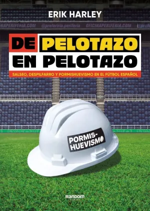 DE PELOTAZO EN PELOTAZO DE PELOTAZO EN PELOTAZO