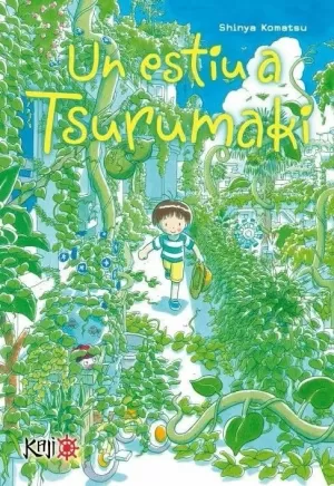 UN ESTIU A TSURUMAKI UN ESTIU A TSURUMAKI