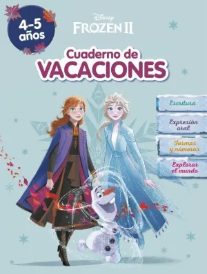 FROZEN. CUADERNO DE VACACIONES (4-5 AÑOS) (DISNEY. CUADERNO DE VACACIONES) FROZEN. CUADERNO DE VACACIONES (4-5 AÑOS) (DISNEY. CUADERNO DE VACACIONES)