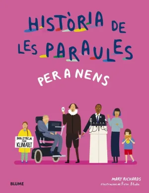 HISTÒRIA DE LES PARAULES PER A NENS HISTÒRIA DE LES PARAULES PER A NENS