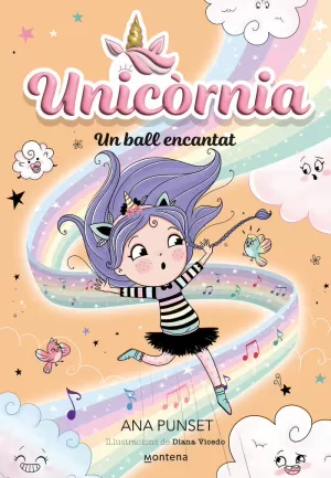 UNICORNIA 6 - UN BALL ENCANTAT UNICORNIA 6 - UN BALL ENCANTAT