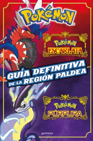 GUIA DEFINITIVA DE LA REGION PALDEA - LIBRO OFICIA GUIA DEFINITIVA DE LA REGION PALDEA - LIBRO OFICIA